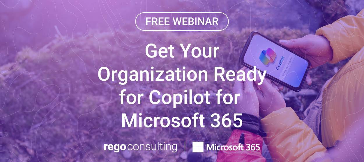 Microsoft Webinar- Get Your Organization Ready for Copilot for ...